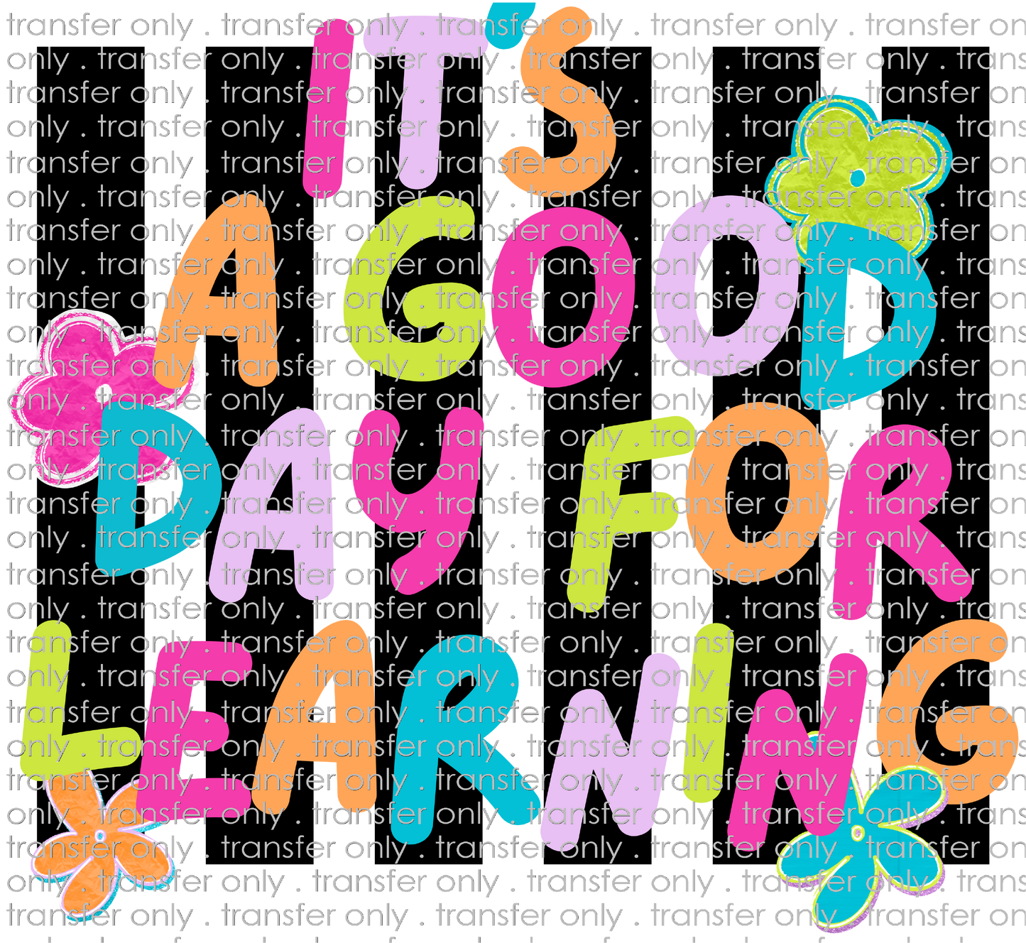 **HAPPY HOUR**SCH 2384 Its a Good Day For Learning Black Stripes