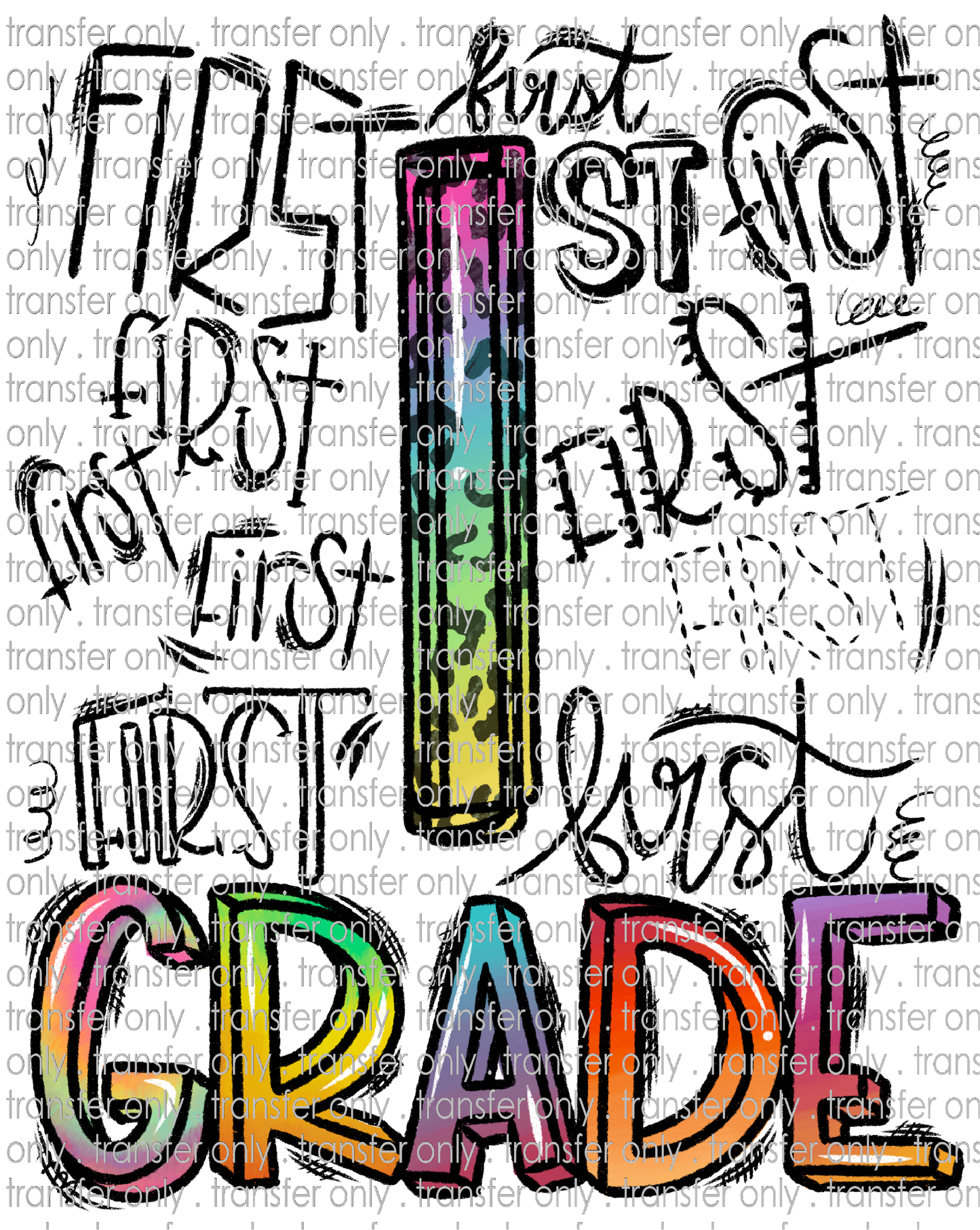 SCH 791 First Grade Tie Dye Word Art