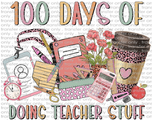 SCH 862 Colorful 100 Days of Doing Teacher Stuff
