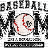 SPT 465 Baseball Mom Louder and Prouder