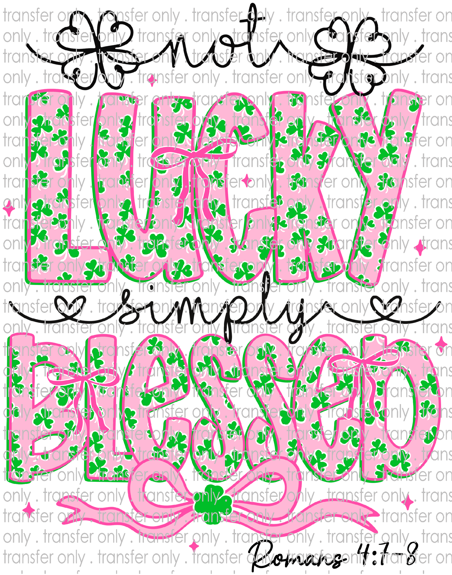 STP 143 Not Lucky Simply Blessed