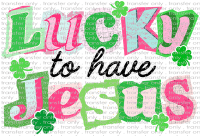 STP 149 Lucky to Have Jesus