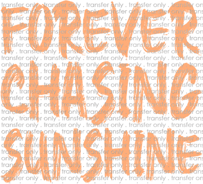 SUM 165 Forever Chasing Sunshine