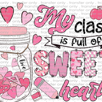 VAL 397 My Class is Full of Sweet Hearts
