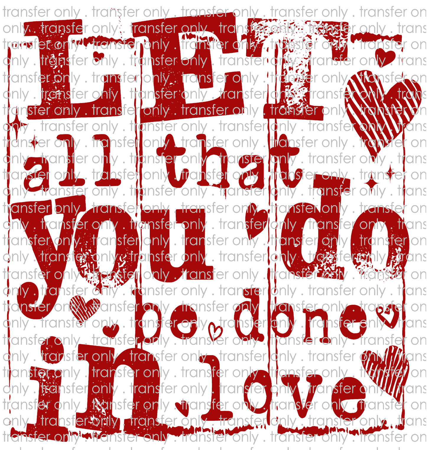 VAL 459 Let All That You Do