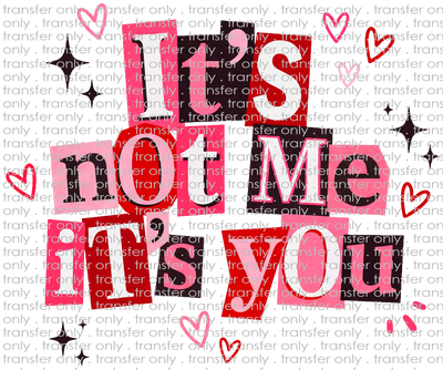 VAL 461 Its Not Me Its You