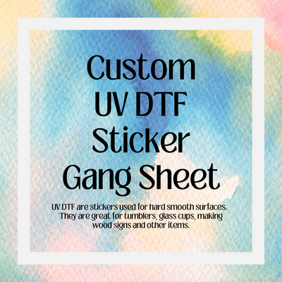 UV DTF Gang Sheet Custom Design (Print Ready)