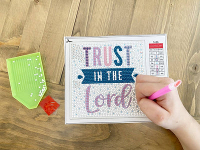 Trust in the Lord Diamond Art Kit