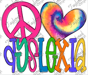 AWR 83 Peace Love Dyslexia