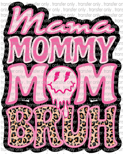 FAM 94 Pink and Black Mama Mommy Mom Bruh