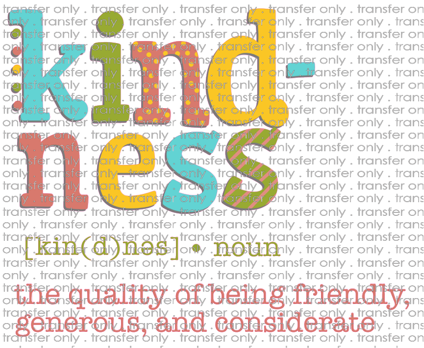 KIND 130 Kindness Definition