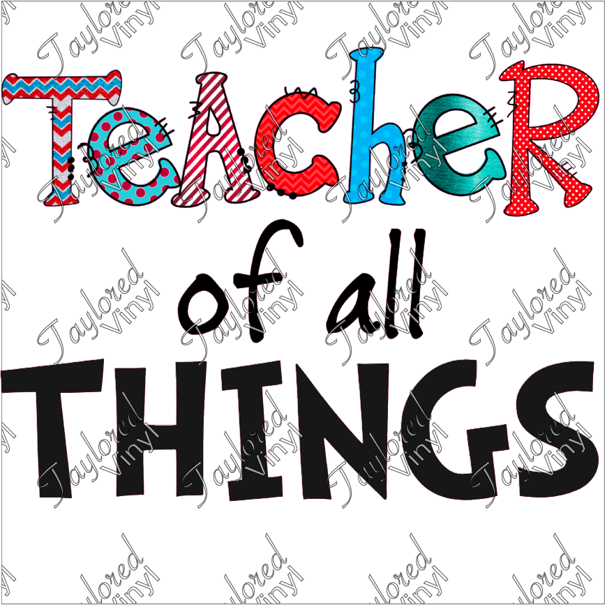 SCH 240 Teacher of All Things