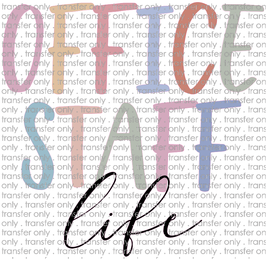 SCH 519 Office Staff Life