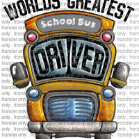 SCH 528 Worlds Greatest School Bus Driver