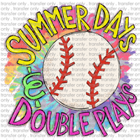 SPT 239 Summer Days And Double Plays
