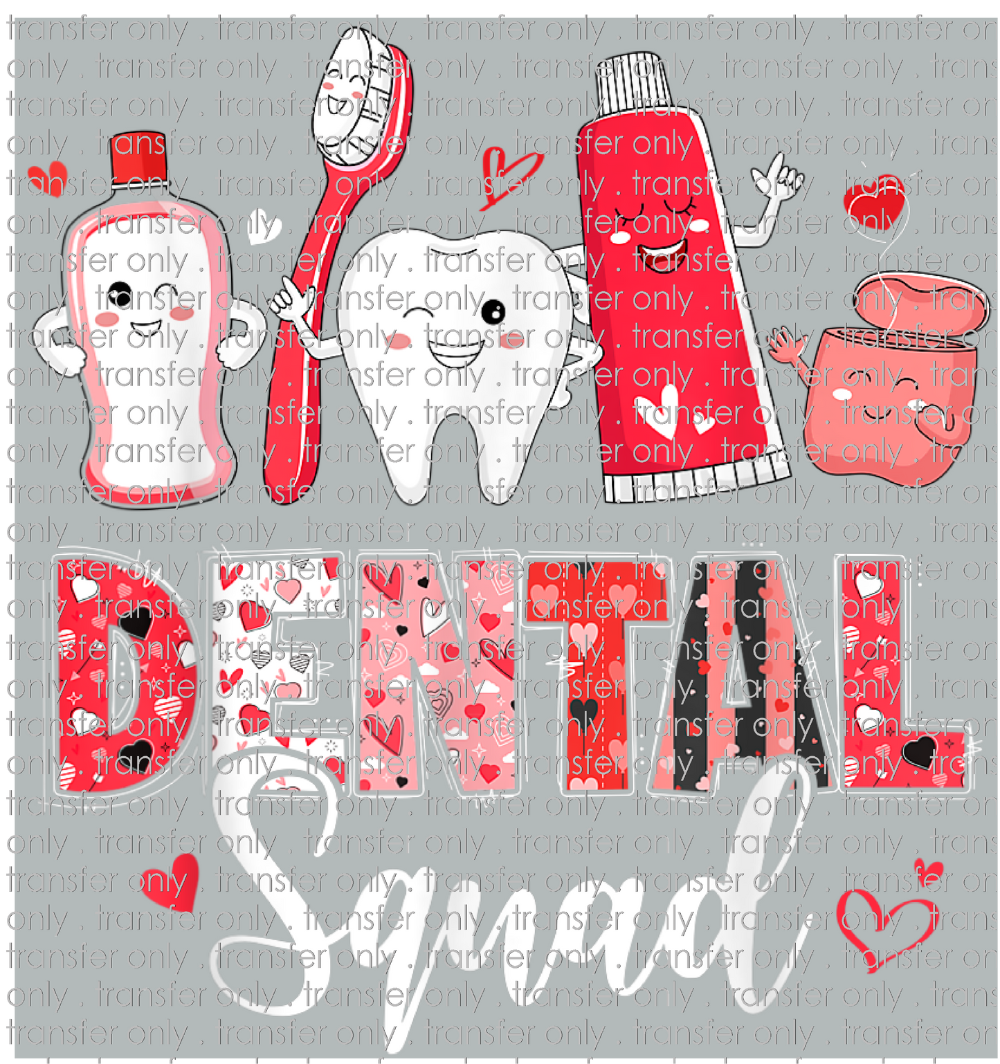 VAL 301 Valentine Dental Squad.png