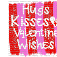 VAL 74 Hugs And Kisses Valentine Wishes Stripe